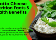 Ricotta Cheese Nutrition Facts A Complete Guide